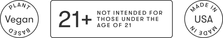 Three circular icons: 'Plant Based Vegan', '21+ Not intended for those under the age of 21', and 'Made in USA'.